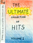 The Ultimate Collection of Hits, Volume 1 tape cover